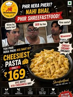 Shree poster for cheesiest pasta at 169 rupees